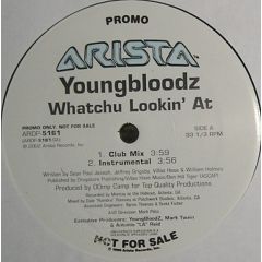 Youngbloodz - Youngbloodz - Whatchu Lookin At - Arista