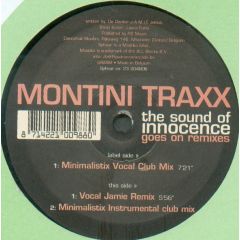 Montini Traxx - Montini Traxx - The Sound Of Innocence Goes On (Remixes) - Sphear