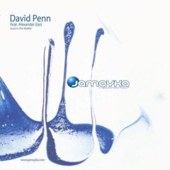 David Penn Ft Alexander East - David Penn Ft Alexander East - Stuck In (The Middle) - Jamayka