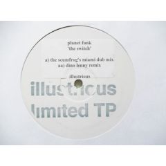 Planet Funk - Planet Funk - The Switch - Illustrious