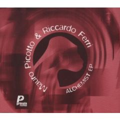 Mauro Picotto & Riccardo Ferri - Mauro Picotto & Riccardo Ferri - Alchemist EP - Primate