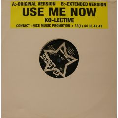 Ko-Lective - Ko-Lective - Use Me Now - Cyber Production