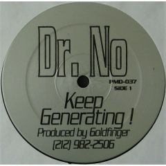 Dr. No - Dr. No - Keep Generating! - Power Music Records