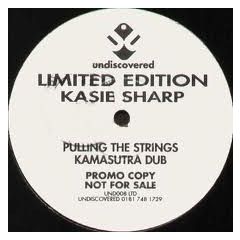 Kasie Sharp - Kasie Sharp - Pulling The Strings Remix - Undiscovered