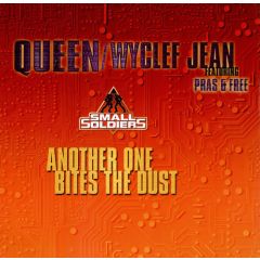 Queen / Wyclef Jean - Queen / Wyclef Jean - Another One Bytes The Dust - Dreamworks