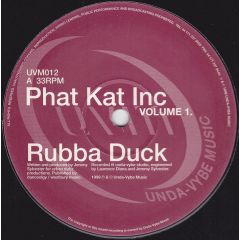 Phat Kat Inc - Phat Kat Inc - Volume One - Undavybe