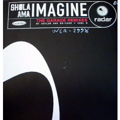 Shola Ama - Shola Ama - Imagine (The Garage Remixes) - Radar