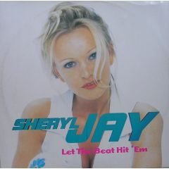 Sheryl Jay - Sheryl Jay - Let The Beat Hit Em - PWL
