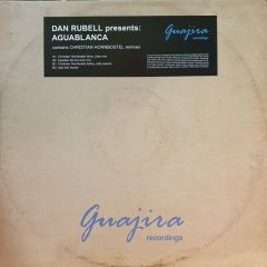 Dan Rubell - Dan Rubell - Aguablanca - Guajira Recordings