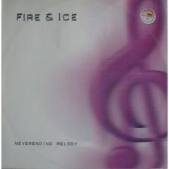 Fire & Ice - Fire & Ice - Neverending Melody - XTC