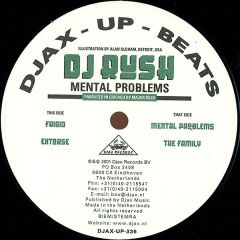 DJ Rush - DJ Rush - Mental Problems - Djax