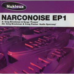 Greg Brookman & Serge  - Greg Brookman & Serge  - Narconoise EP - Nukleuz Purple
