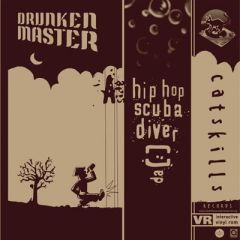 Drunken Master - Drunken Master - Hip Hop Scuba Diver - Catskills