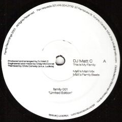 DJ Matt C - DJ Matt C - This Is My Family - Family Recordings