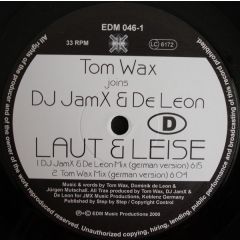 Tom Wax & DJ Jamx & De Leon - Tom Wax & DJ Jamx & De Leon - Laut & Leise - EDM