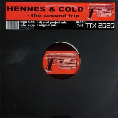 Hennes & Cold - The Second Trip - Tracid Traxx