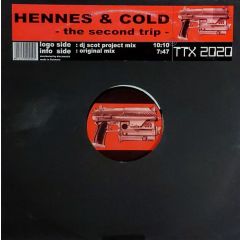 Hennes & Cold - Hennes & Cold - The Second Trip - Tracid Traxx