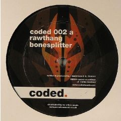 Rawthang - Rawthang - Bonesplitter - Coded