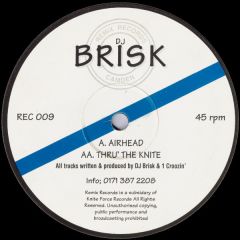 DJ Brisk - DJ Brisk - Air Head - Remix Records