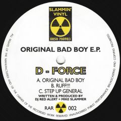 D-Force - D-Force - Original Bad Boy EP - Slammin Vinyl