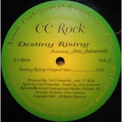 DJ CC Rock - DJ CC Rock - Destiny Rising - Kronic Underground