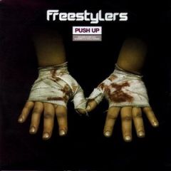Freestylers - Freestylers - Push Up (Remixes) - [PIAS], Against The Grain