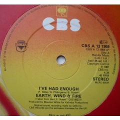 Earth Wind & Fire - Earth Wind & Fire - I'Ve Had Enough / Let's Groove - CBS