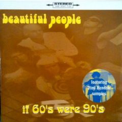Beautiful People - Beautiful People - If 60's Were 90's - Essential Records 37
