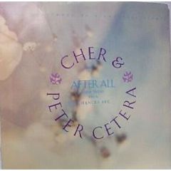 Cher & Peter Cetera - Cher & Peter Cetera - After All - Geffen Records
