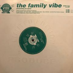 The Family Vibe - The Family Vibe - Feel - Produce Records