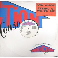 MC Juice - MC Juice - Living A White Lie - Production House