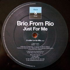 Brio From Rio - Brio From Rio - Just For Me - Black & Blue
