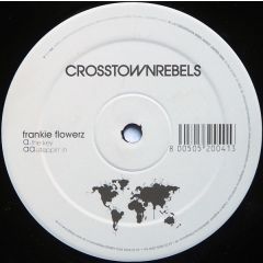Frankie Flowerz  - Frankie Flowerz  - The Key - Crosstown Rebels