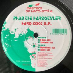 Phab The Hardstyler - Phab The Hardstyler - Hard Cock EP - Italian Masters Of Hardstyle 