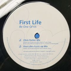 First Life - First Life - Be One Of Us - In Music
