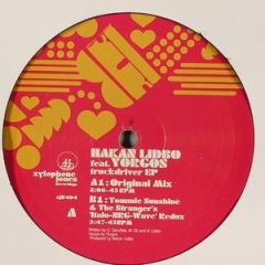 Hakan Lidbo Ft Yorgos - Hakan Lidbo Ft Yorgos - Truckdriver EP - Xylophone Jones