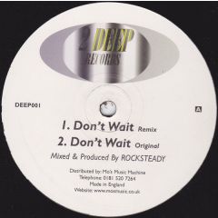 Rocksteady - Rocksteady - Don't Wait - 2 Deep