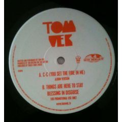Tom Vek - Tom Vek - C-C (You Set The Fire In Me) - Go Beat
