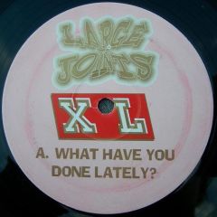Large Joints - Large Joints - What Have You Done Lately ? - Large Joints