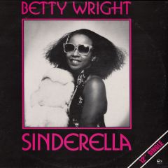 Betty Wright  - Betty Wright  - Sinderella - Rams Horn Records