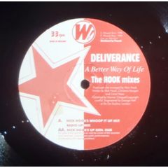Deliverance - Deliverance - A Better Way Of Life (The Hook Mixes) - Whoop