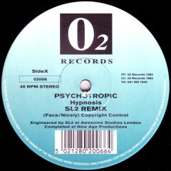 Psychotropic - Psychotropic - Hypnosis (Remix) - O2 Records