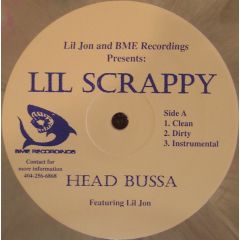 Lil Scrappy & Lil Jon - Lil Scrappy & Lil Jon - Head Bussa - Bme Recordings