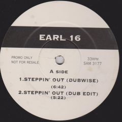 Earl 16 - Earl 16 - Steppin' Out - WEA