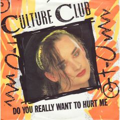 Culture Club - Culture Club - Do You Really Want To Hurt Me - Virgin