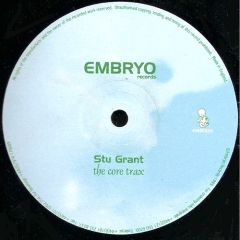 Stu Grant - Stu Grant - The Core Trax - Embryo Records