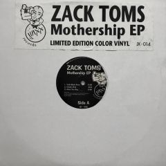 Zack Toms - Zack Toms - Mothership EP - Jinxx