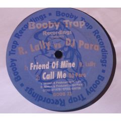 DJ Para Vs R. Lally - DJ Para Vs R. Lally - Friend Of Mine - Booby Trap 
