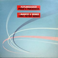 Futureshock - Futureshock - Pride's Paranoia (Remixes) - EMI