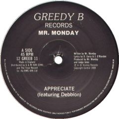 Mr Monday - Mr Monday - Appreciate / Keep On - Greedy B
